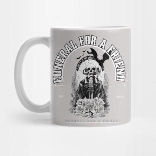 funeral for a friend Mug